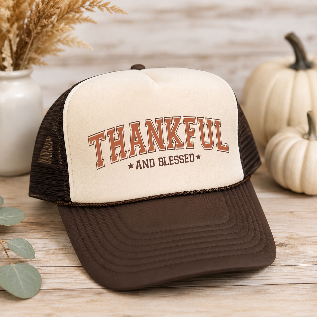 Thankful and Blessed Trucker Hat
